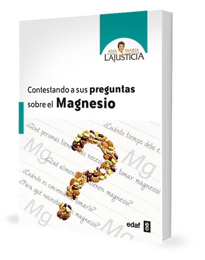 CONTESTANDO A SUS PREGUNTAS SOBRE EL MAGNESIO